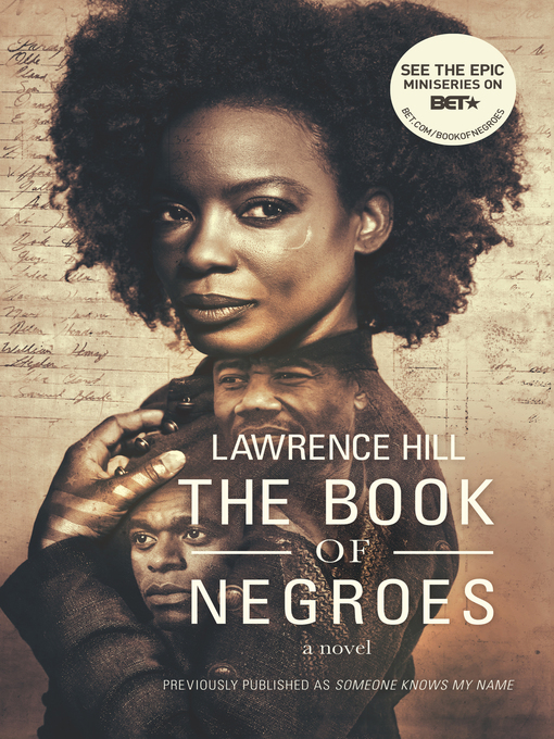 Title details for The Book of Negroes by Lawrence Hill - Available